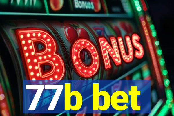 77b bet